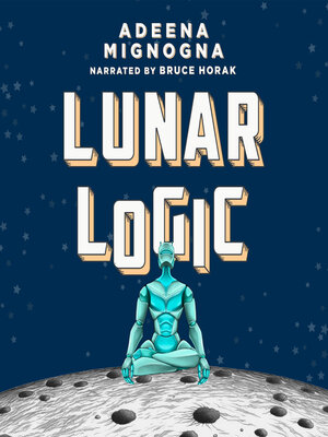 cover image of Lunar Logic